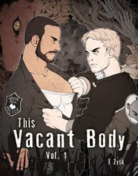 This Vacant Body Vol.1 - Book #1 of the This Vacant Body