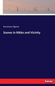 Paperback Scenes in Nikko and Vicinity Book
