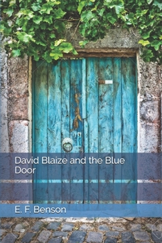 David Blaize and the Blue Door: Illustrated - Book #2 of the David Blaize