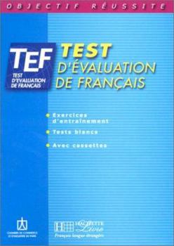 Paperback TEF: Test D'Evaluation de Francais [French] Book