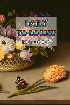 DAILY TO-DO LIST NOTEBOOK: A Minimalist Planner to Help You Get Stuff Done