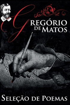 Paperback Gregório de Matos - Seleção de Poemas [Portuguese] Book