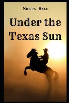 Paperback Under the Texas Sun Book
