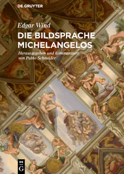 Perfect Paperback Die Bildsprache Michelangelos [German] Book