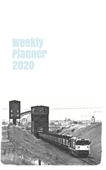 Weekly Planner 2020: calendar organizer agenda for train enthusiasts. 5x8. 120 pages. (british railway)