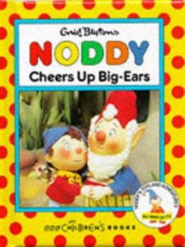 Hardcover Noddy Cheers Up Big-Ears (Noddy Miniature Books) Book