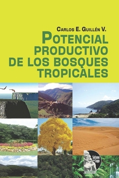 Paperback Potencial productivo de los bosques tropicales [Spanish] Book