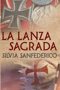 Paperback La Lanza Sagrada [Spanish] Book