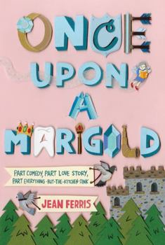 Once Upon a Marigold - Book #1 of the Upon a Marigold