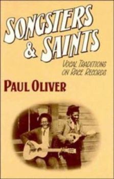 Hardcover Songsters and Saints: Vocal Traditions on Race Records Book