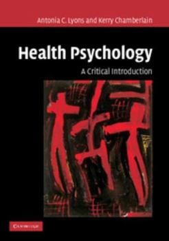 Paperback Health Psychology: A Critical Introduction Book