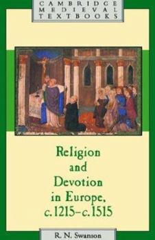 Hardcover Religion and Devotion in Europe, C.1215- C.1515 Book