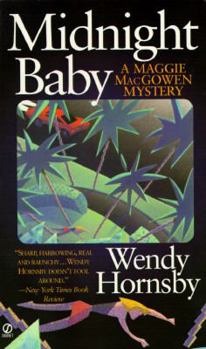 Mass Market Paperback Midnight Baby: A Maggie Macgowen Mystery Book