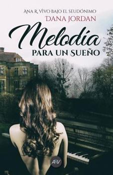Paperback Melodía Para Un Sueño [Spanish] Book