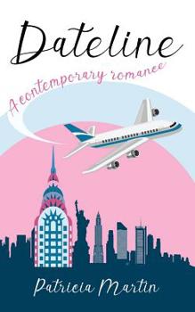 Paperback Dateline: A Contemporary Romance Book