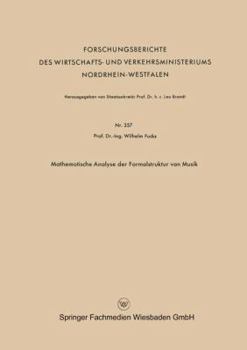 Paperback Mathematische Analyse Der Formalstruktur Von Musik [German] Book