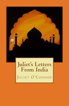 Paperback Juliet's Letters From India Book