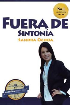 Paperback Fuera de Sintonia: Lo imperfecto de una perfeccion [Spanish] Book