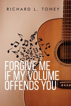 Paperback Forgive Me If My Volume Offends You Book