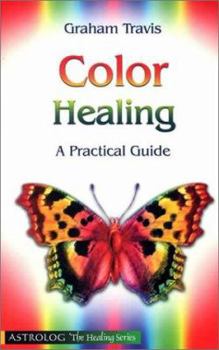 Paperback Color Healing: A Practical Guide Book