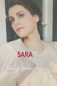 Paperback Sara A memoir of love, illness, and renewal. [Large Print] Book