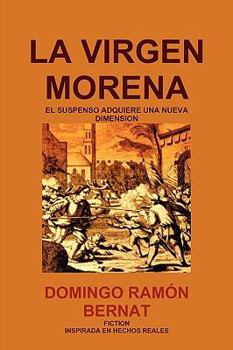 Paperback La Virgen Morena [Spanish] Book