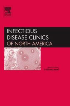 Hardcover Hiv/Aids, an Issue of Infectious Disease Clinics: Volume 21-1 Book