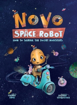 Hardcover How to Shrink the Doubt Monsters (Discontinued Edition) Book