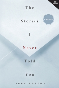Paperback The Stories I Never Told You Book