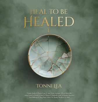 Hardcover Heal to be Healed Book