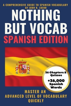Paperback Nothing but Vocab: Spanish Edition Book