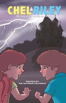 Paperback Chel and Riley Adventures: The Haunted House Adventure Book