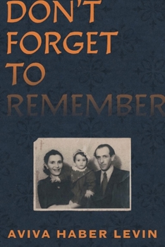 Paperback Don't Forget to Remember Book