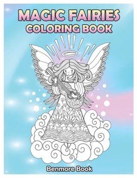 Paperback Magic Fairies: Coloring Book with Cute Designs, and Relaxing Mandala Patterns Book