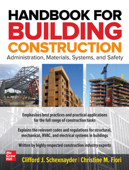 Hardcover Handbook for Building Construction: Administration, Materials, Design, and Safety Book