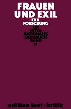 Paperback Frauen Und Exil: Zwischen Anpassung Und Selbstbehauptung [German] Book