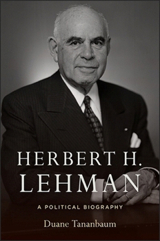 Paperback Herbert H. Lehman: A Political Biography Book