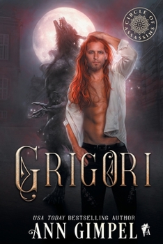 Grigori: A Medieval Fantasy - Book #5 of the Circle of Assassins