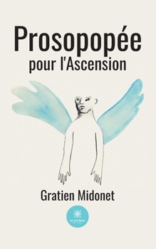 Paperback Prosopopée pour l'Ascension [French] Book