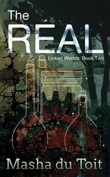 The Real - Book #2 of the Linked Worlds