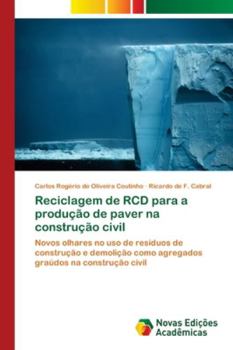 Paperback Reciclagem de RCD para a produção de paver na construção civil [Portuguese] Book