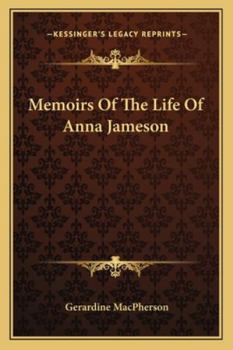 Paperback Memoirs Of The Life Of Anna Jameson Book