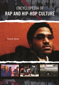 Hardcover Encyclopedia of Rap and Hip Hop Culture Book