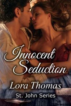 Innocent Seduction - Book #6 of the St. John