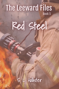 Paperback Red Steel: #5 of the Leeward Files Series Book