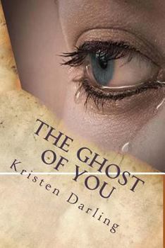 Paperback The Ghost of You Book