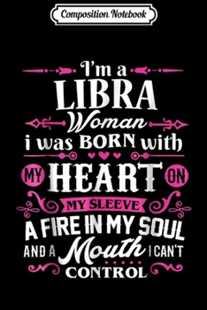 Composition Notebook: Libra I'm a Libra Women Zodiac Birthday Gift Journal/Notebook Blank Lined Ruled 6x9 100 Pages