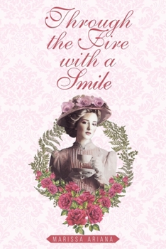 Paperback Through the Fire with a Smile Book