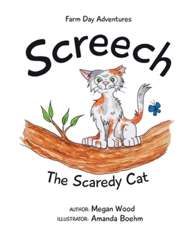 Paperback Screech The Scaredy Cat Book