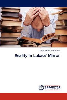 Paperback Reality in Lukacs' Mirror Book